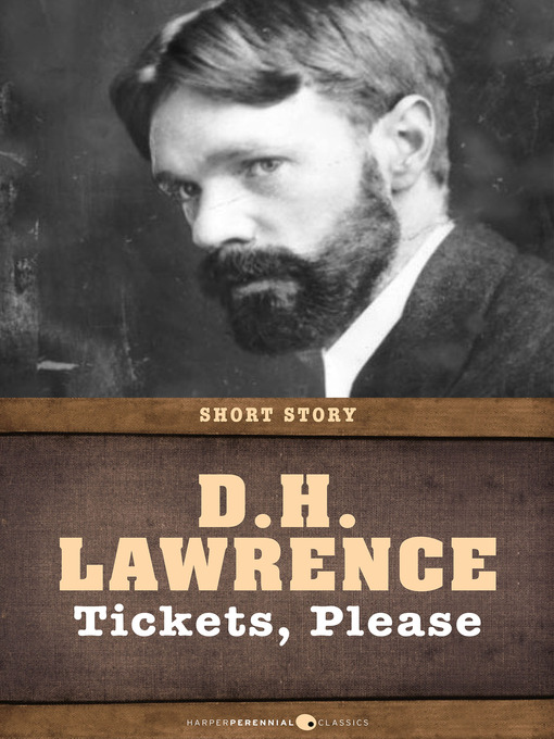 Title details for Tickets, Please by D. H. Lawrence - Available